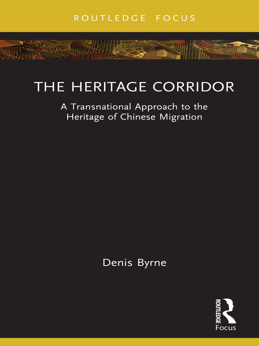 Title details for The Heritage Corridor by Denis Byrne - Available